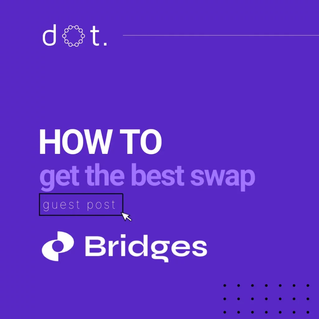 best swap bridges