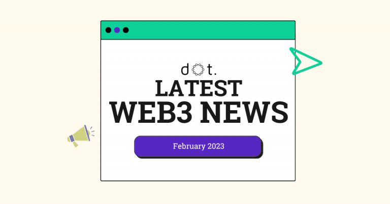 Latest Web3 News - February 2023